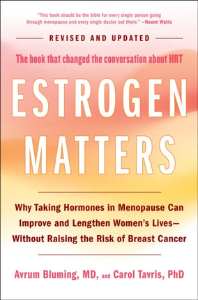 Estrogen Matters