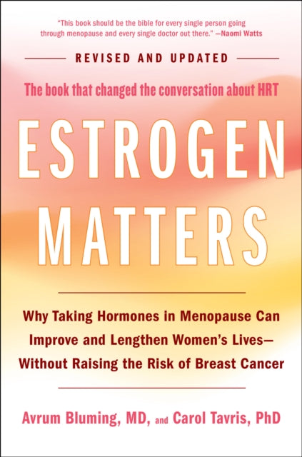 Estrogen Matters