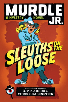 Murdle Jr. Sleuths on the Loose