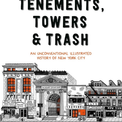Tenements Towers  Trash
