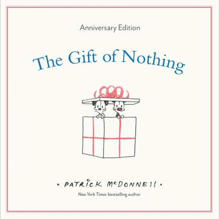 The Gift of Nothing Anniversary Edition