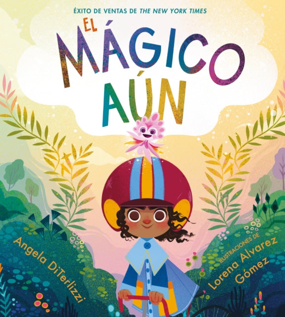 El Mágico Aún the Magical Yet