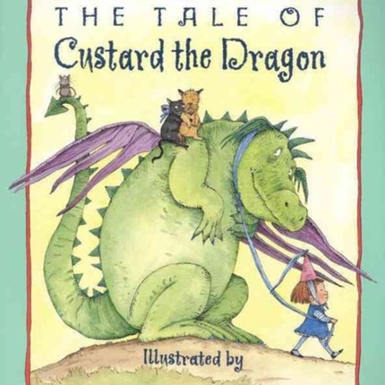 The Tale of Custard the Dragon