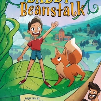 Daddy and the Beanstalk (A Graphic Novel)