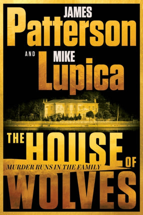 The House of Wolves