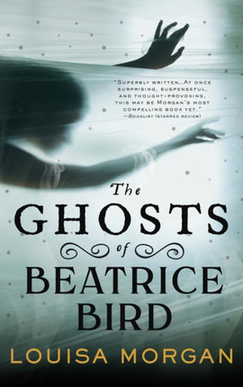 The Ghosts of Beatrice Bird