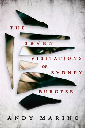 The Seven Visitations of Sydney Burgess