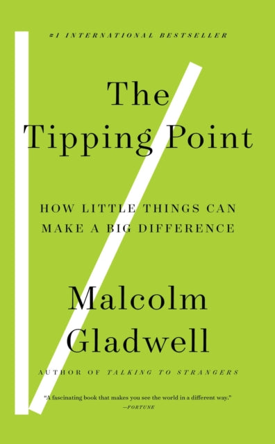 The Tipping Point How Little Things Can Make A Big Difference