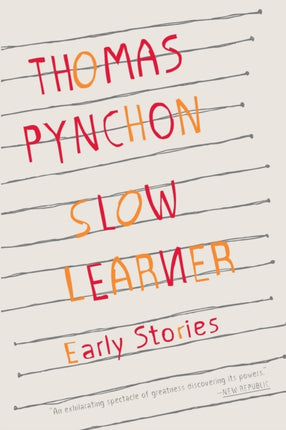 Slow Learner: Early Stories