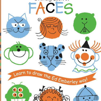 Ed Emberley's Drawing Book of Faces