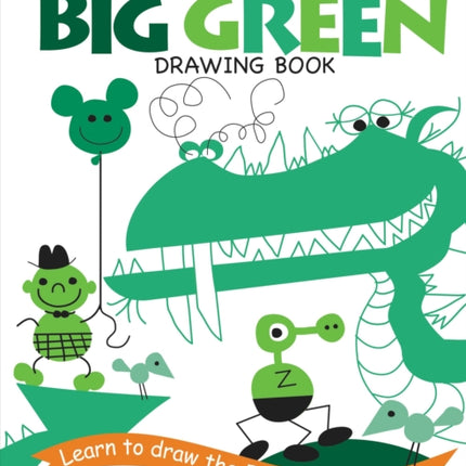 Ed Emberley's Big Green Drawing Book