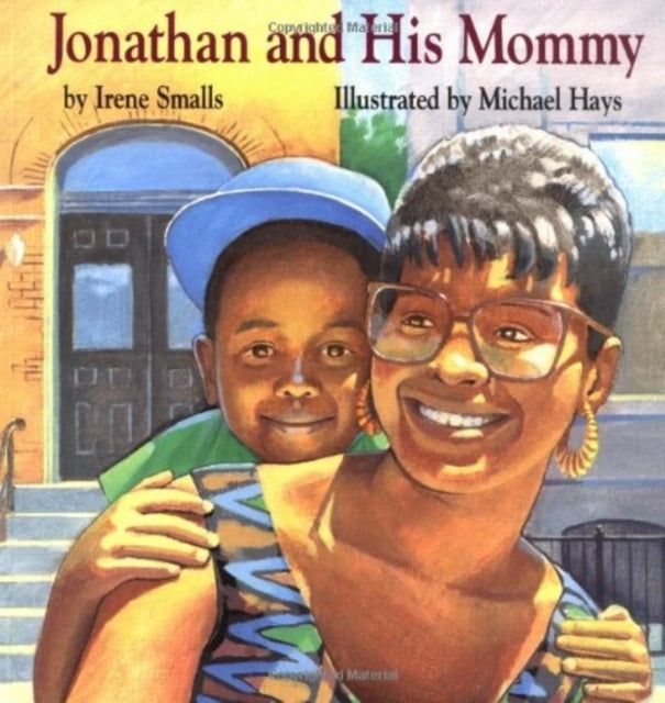 Jonathan & His Mommy