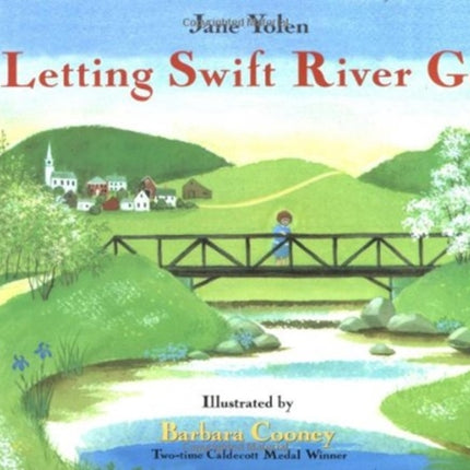 Letting Swift River Go