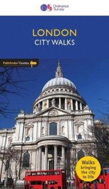 City Walks LONDON: fascinating local walks bringing the city to life: 2017