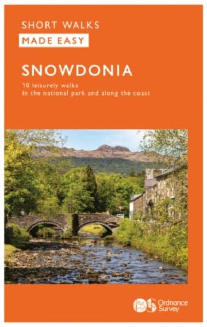 Snowdonia: 10 Leisurely Walks