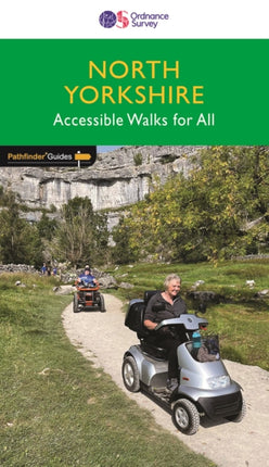 PF 93 North Yorkshire Accessible Walks for All