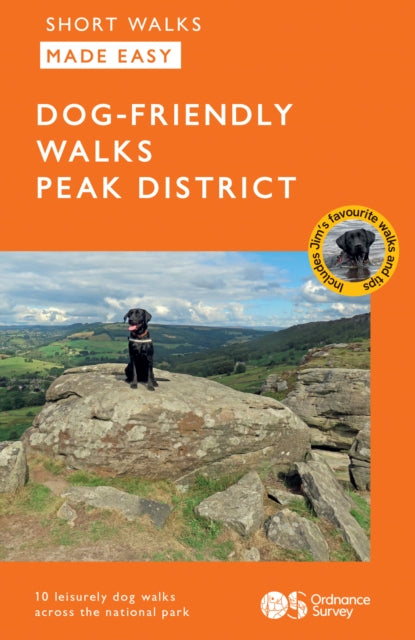 OS Short Walks Made Easy  Dogfriendly Walks Peak District