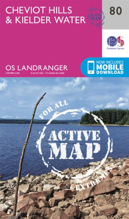 Cheviot Hills  Kielder Water Map  Weatherproof  Pennine Way  Redesdale  Ordnance Survey  OS Landranger Active Map 80  England  Walks  Cycling  Days Out  Maps  Adventure 080