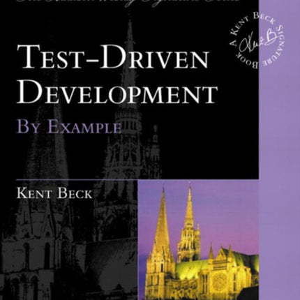 Test Driven Development: By Example