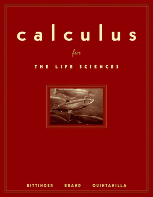 Calculus for the Life Sciences