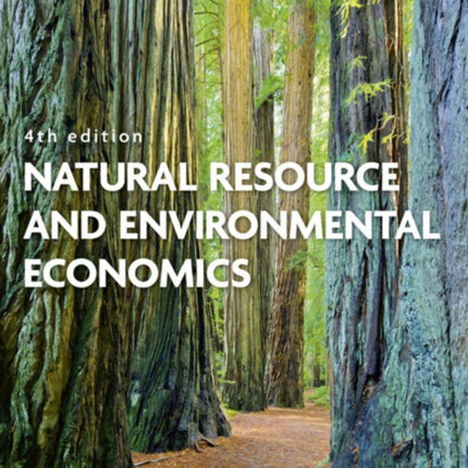 Natural Resource and Environmental Economics