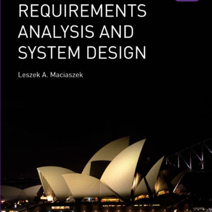 Requirements Analysis and Systems Design