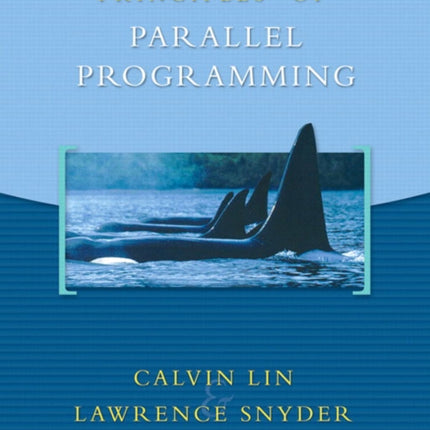 Principles of Parallel Programming