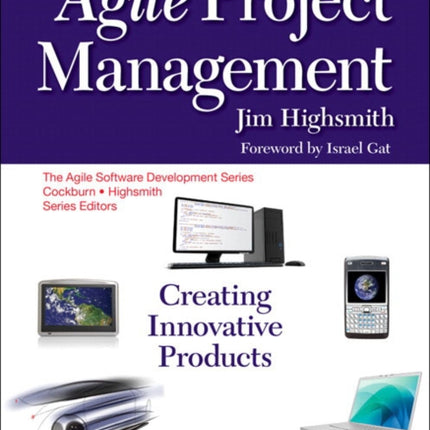 Agile Project Management: Creating Innovative Products