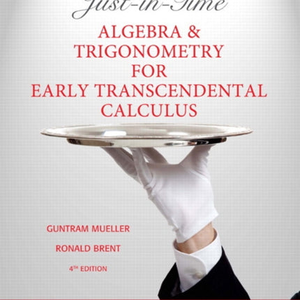 Just-in-Time Algebra and Trigonometry for Early Transcendentals Calculus