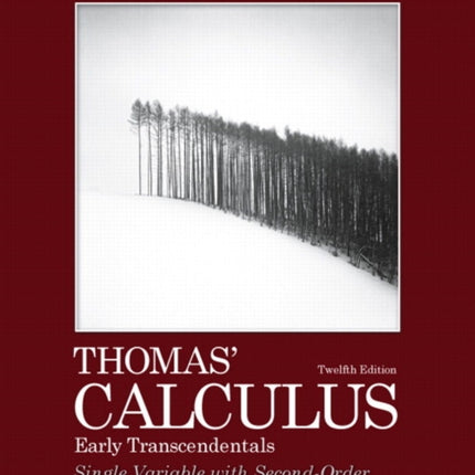 Thomas' Calculus, Early Transcendentals, Single Variable with Second-Order Differential Equations