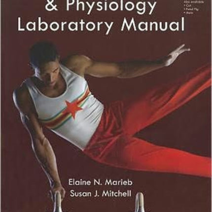 Human Anatomy  Physiology Laboratory Manual Rat