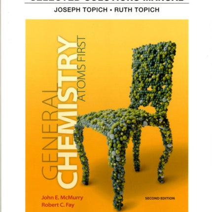 Student Solutions Manual for General Chemistry: Atoms First