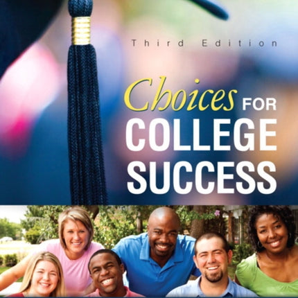 Choices for College Success