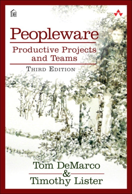 Peopleware: Productive Projects and Teams