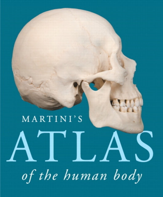 Martinis Atlas of the Human Body ValuePack Version