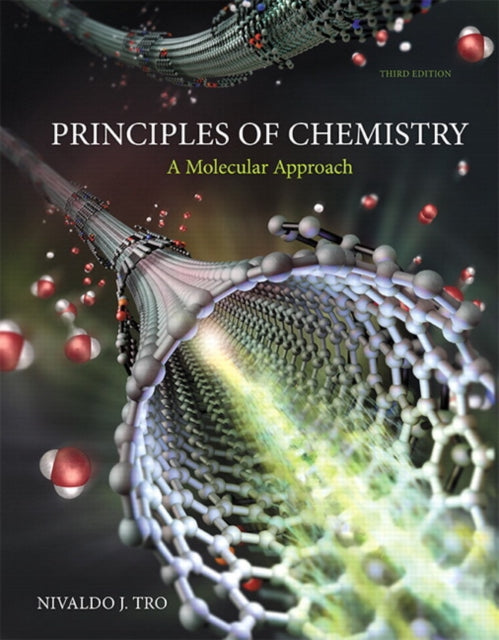 Principles of Chemistry A Molecular Approach