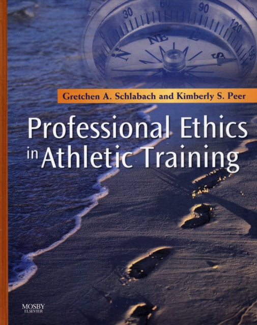 Professional Ethics in Athletic Training 1e