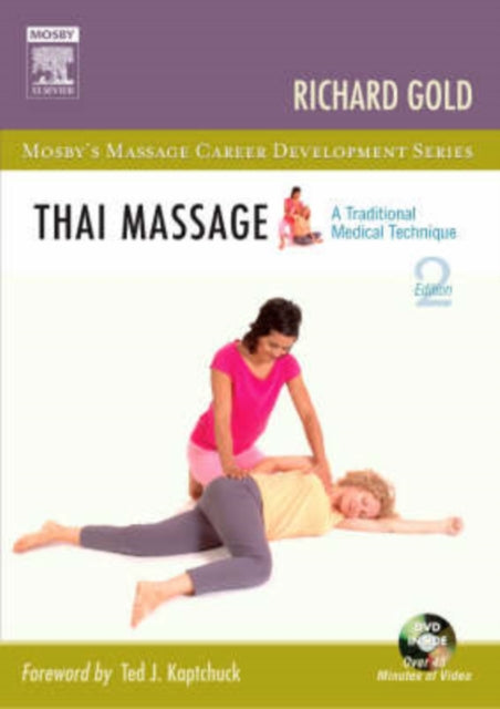 Thai Massage: A Traditional Medical Technique