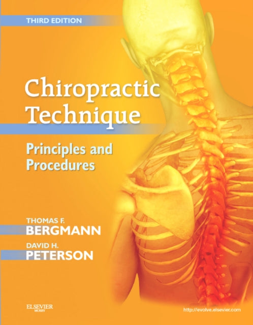 Chiropractic Technique: Principles and Procedures