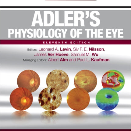 Adler's Physiology of the Eye: Expert Consult - Online and Print