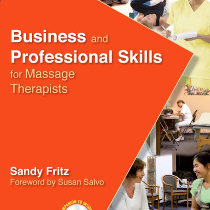 Business and Professional Skills for Massage Therapists