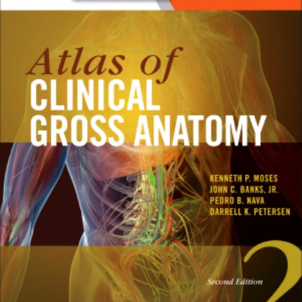 Atlas of Clinical Gross Anatomy: With STUDENT CONSULT Online Access