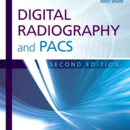 Digital Radiography and PACS