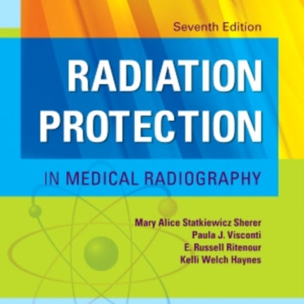 Radiation Protection in Medical Radiography