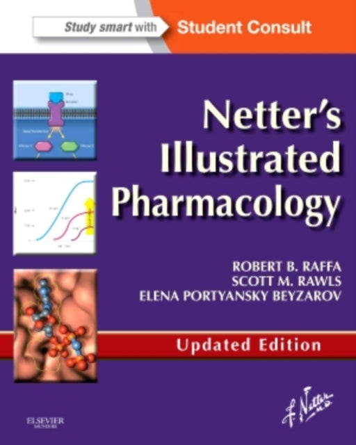 Netter's Illustrated Pharmacology Updated Edition: with Student Consult Access