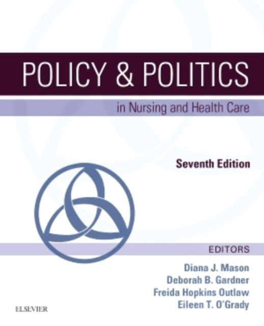 Policy  Politics in Nursing and Health Care