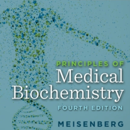 Principles of Medical Biochemistry