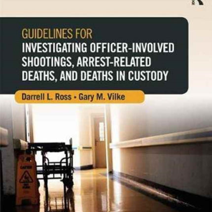 Guidelines for Investigating OfficerInvolved