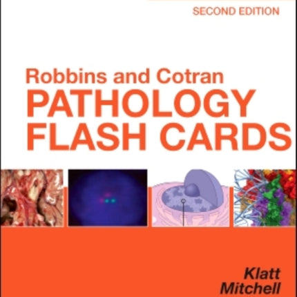 Robbins and Cotran Pathology Flash Cards