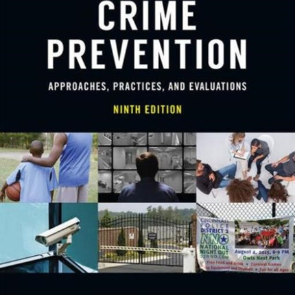 Crime Prevention Approaches Practices and Evaluations